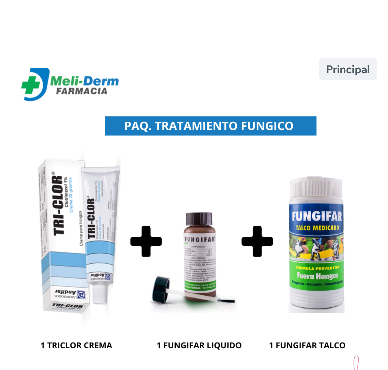 PAQ ANTIFUNGICO (1 TRICLOR+1FUNGIFAR LÍQUIDO+1 TALCO)